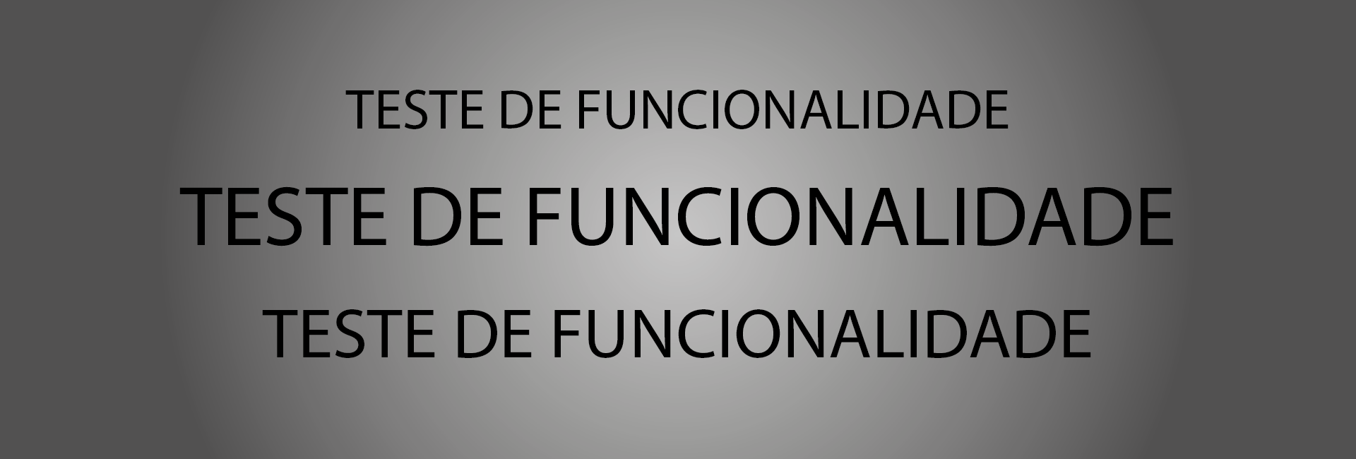 TESTE DE FUNCIONALIDADE